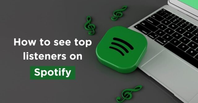 how to see top listeners on spotify 1